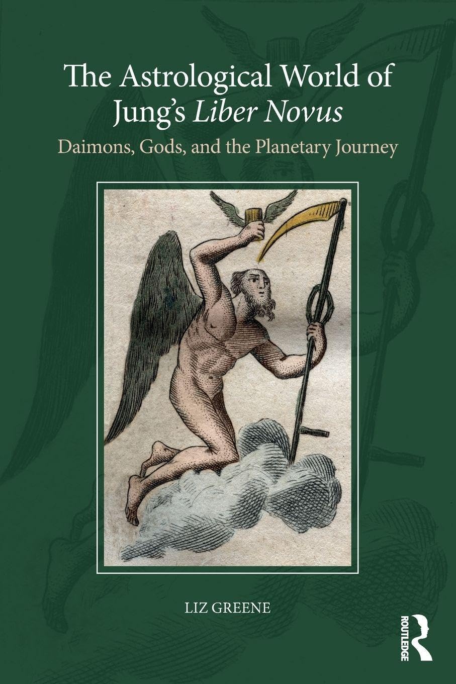 The Astrological World of Jung’s 'Liber Novus' by Liz  Greene (Paperback Book)
