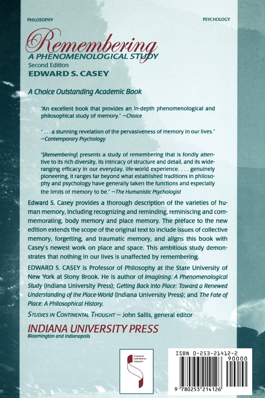 Remembering: A Phenomenological Study (Studies in Continental Thought)