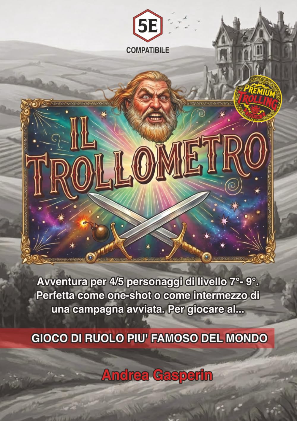 Il Trollometro: avventura fantasy - gioco di ruolo - compatibile 5E