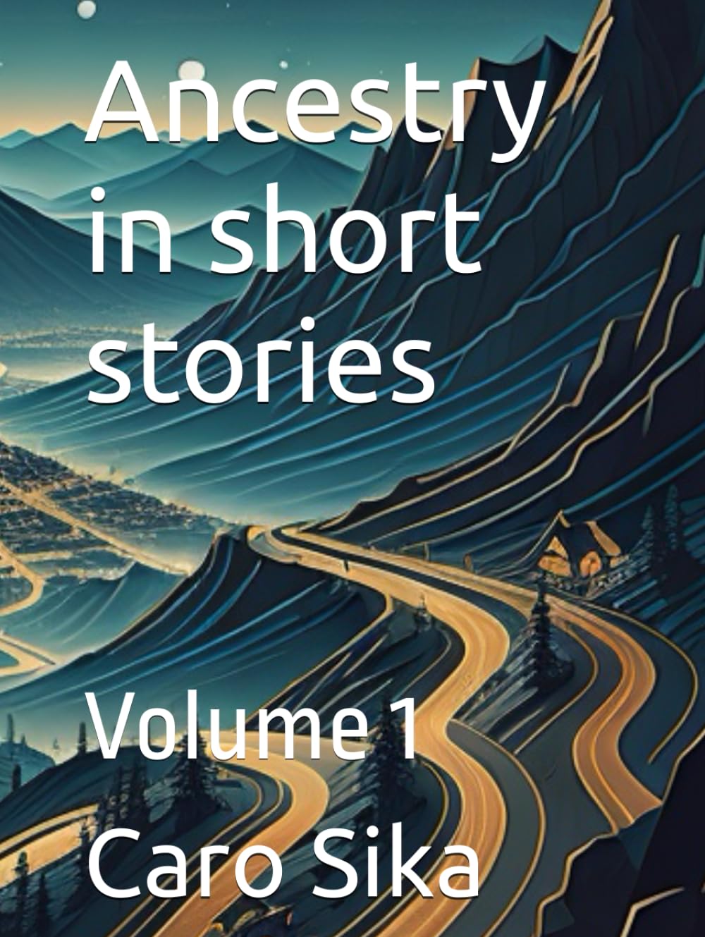 Ancestry in short stories: Volume 1