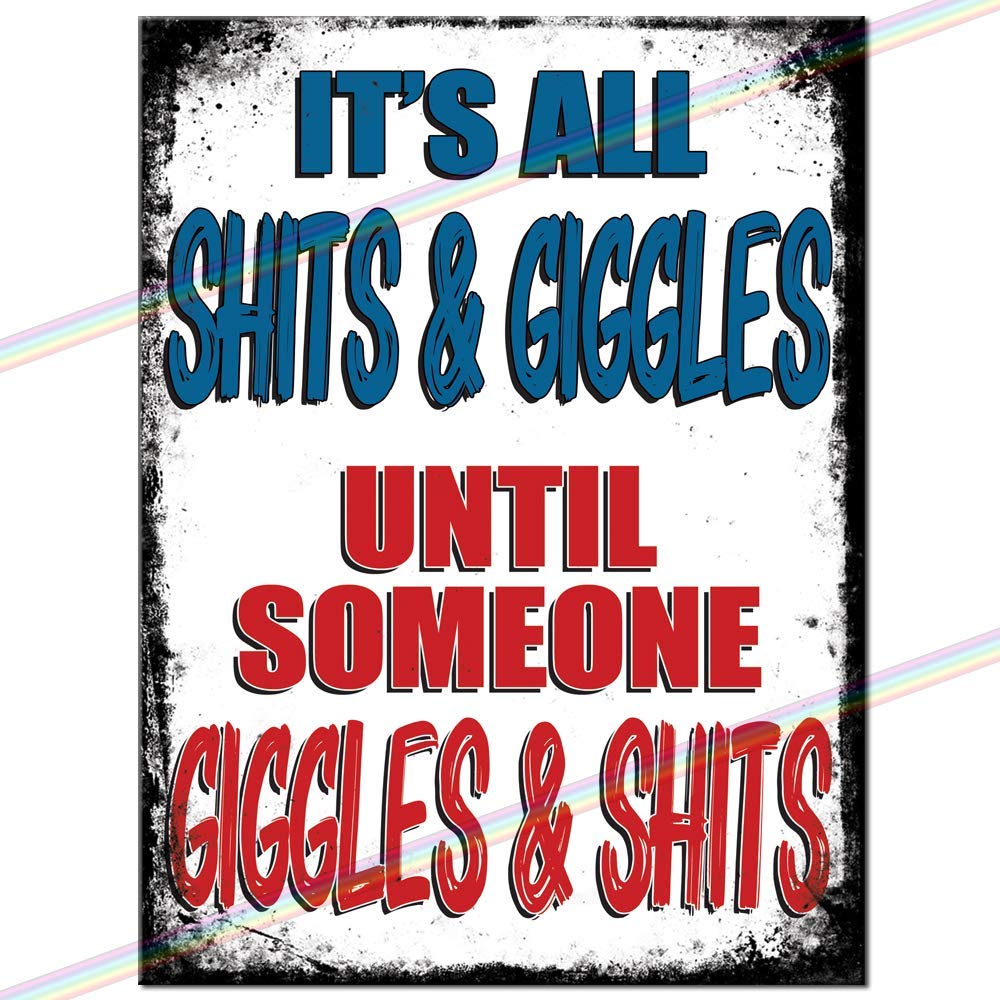 Signs 2 All Metal Signs - Shits And Giggles Man Cave Tin Metal Sign Hanging Wall Plaque Kitchen Shed Garage. Large (27Cm X 18Cm)