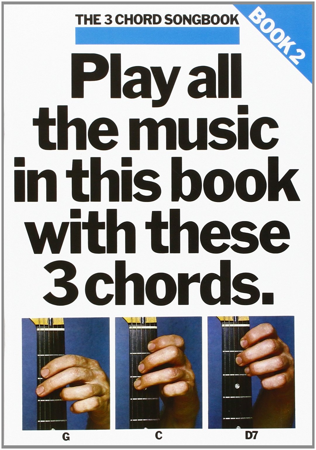 The 3 Chord Songbook Book 2