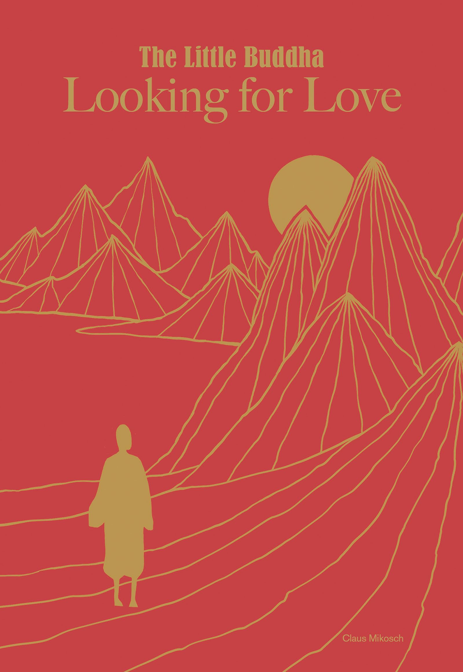 The Little Buddha: Looking for Love (The Little Buddha)