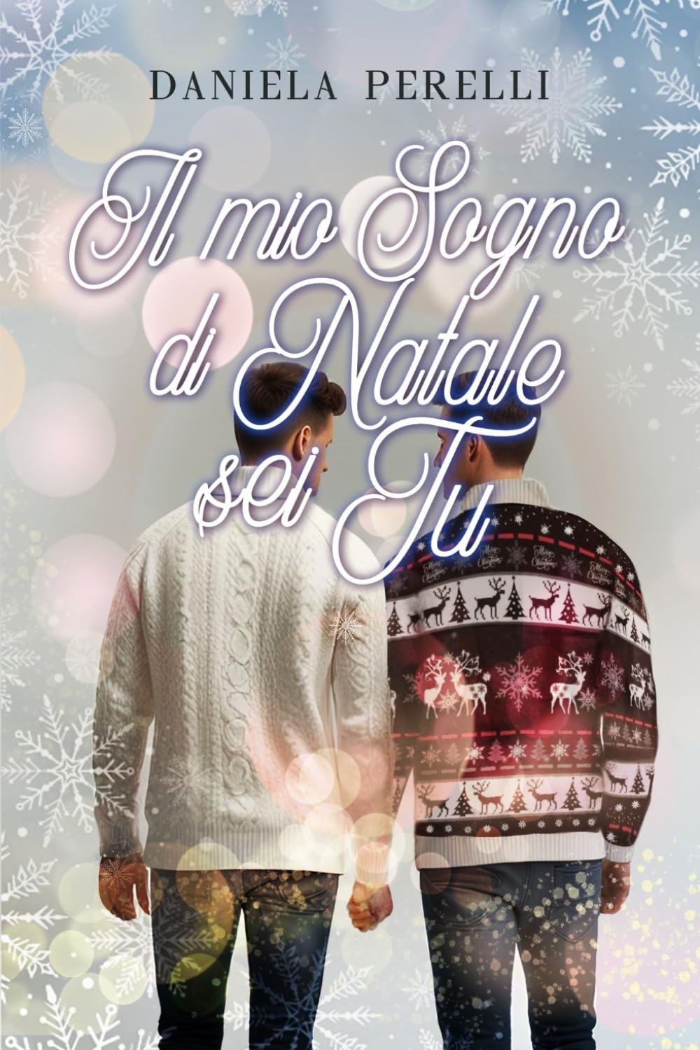 Il mio sogno di Natale sei tu (Le sfumature del cuore)