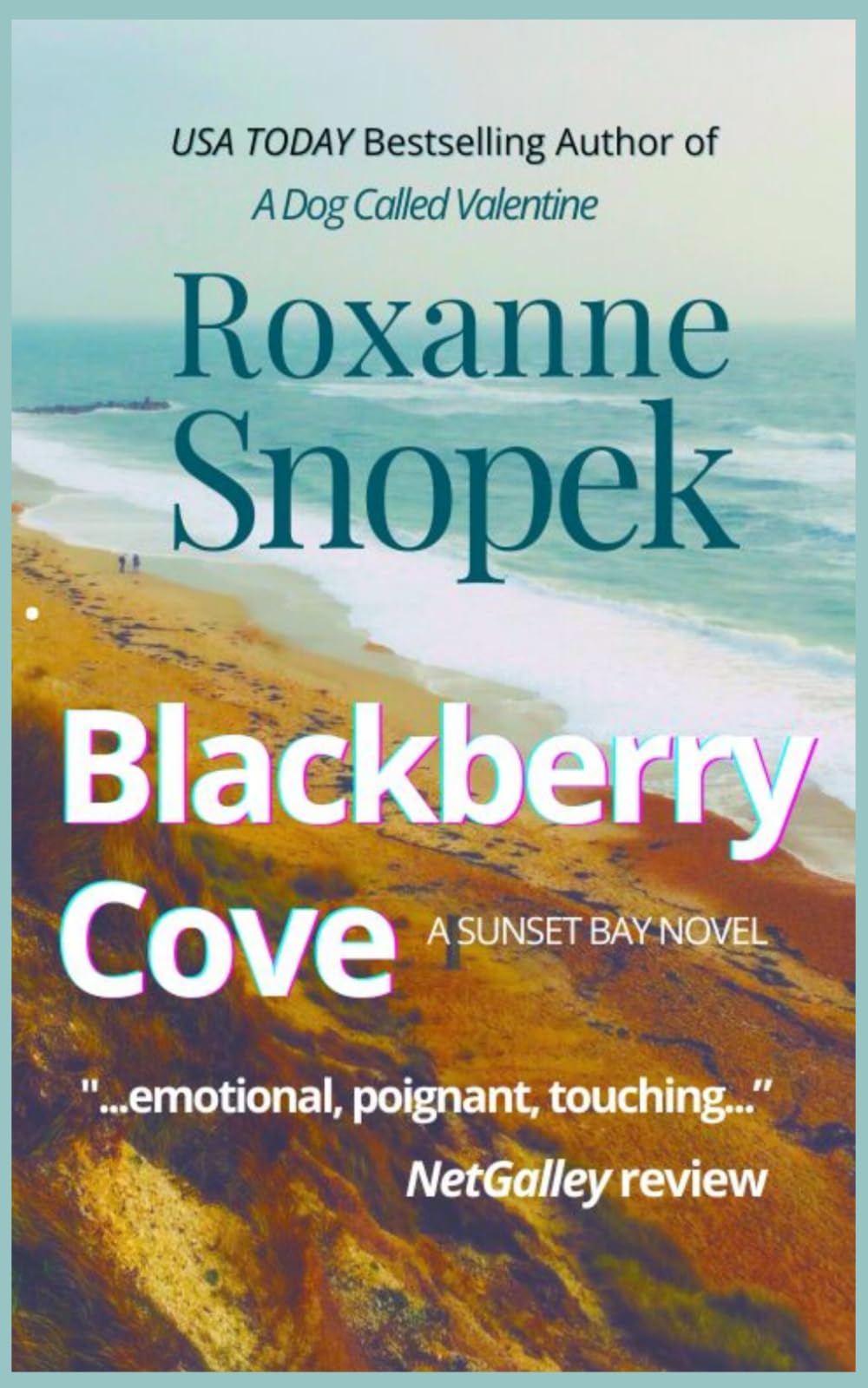 Blackberry Cove: Women's Fiction Romance (Sunset Bay)