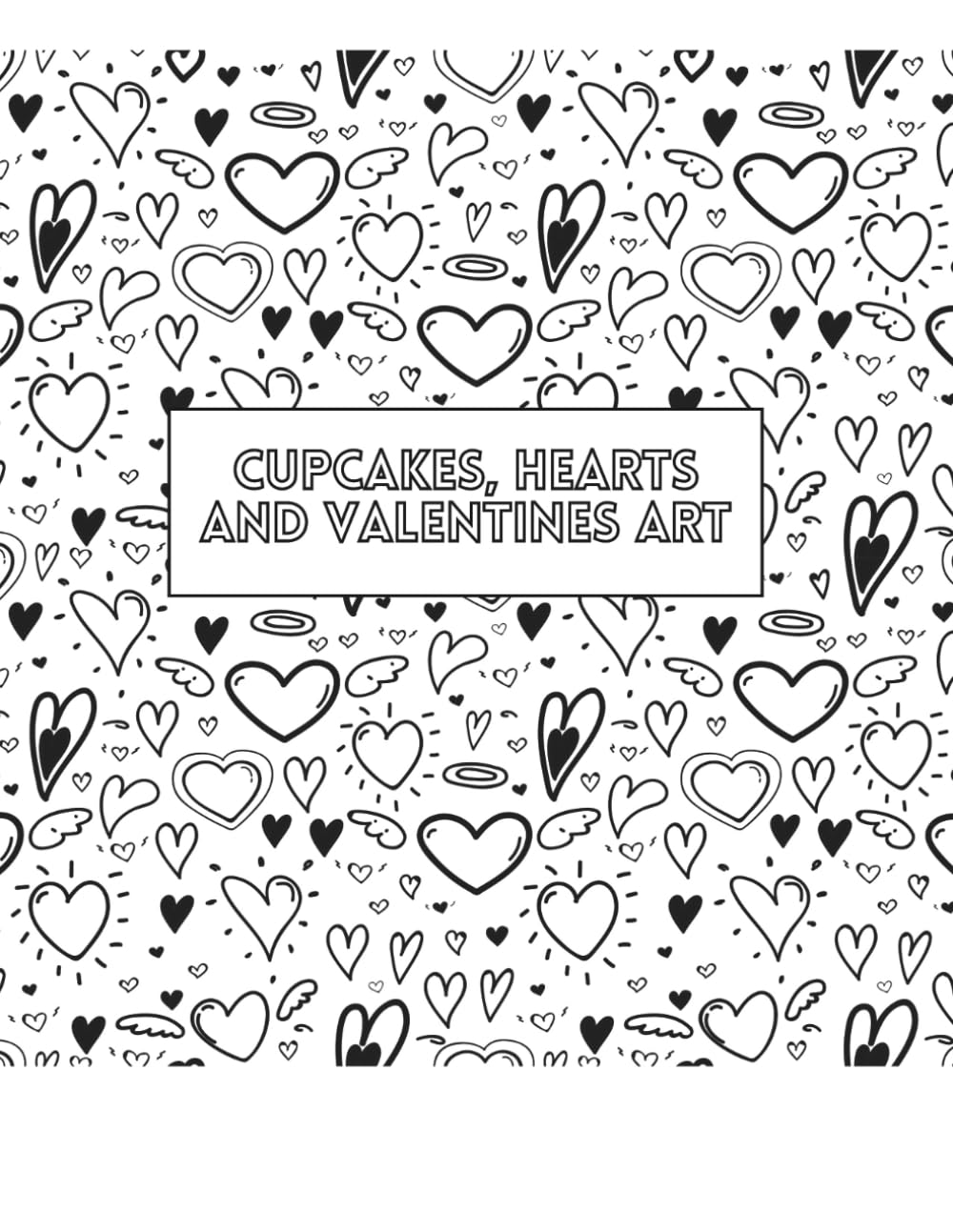 Cupcakes, Hearts and Valentine Art