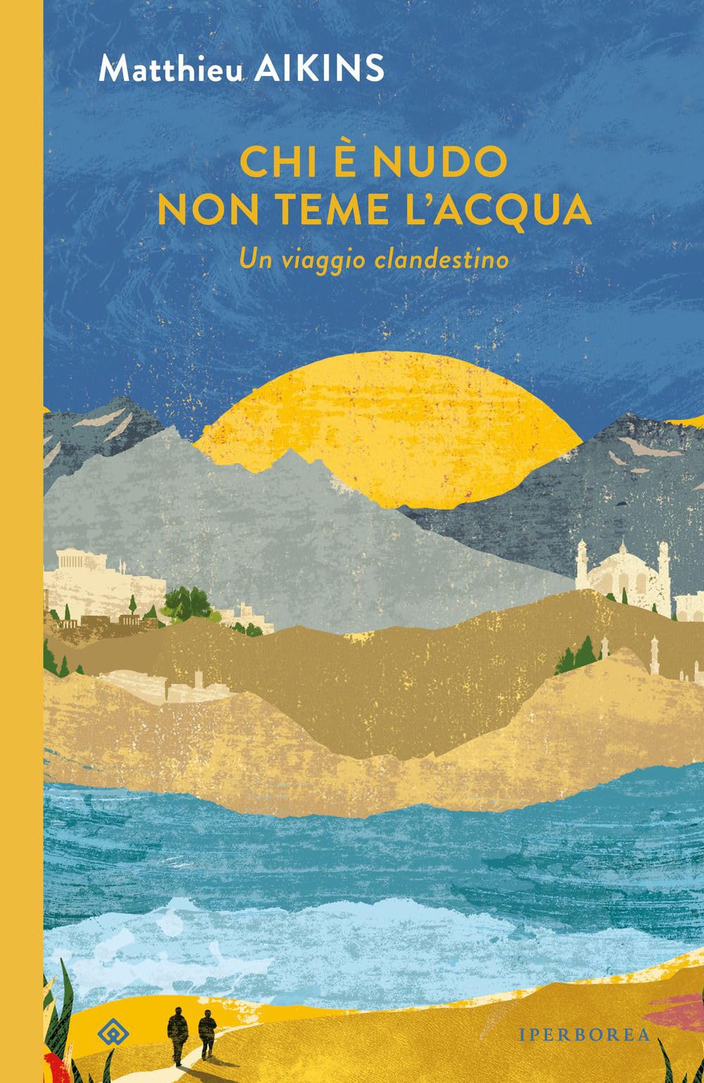 Chi è Nudo Non Teme L'acqua. Un Viaggio Clandestino - 4