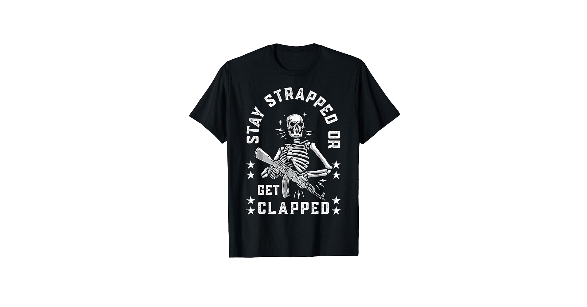 Stay Strapped or Get Clapped Tシャツ　ブーさん Amazon.com: Stay strapped or get clapped Skelton Funny T