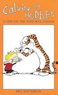 Calvin and Hobbes One Day the Wind Will Change