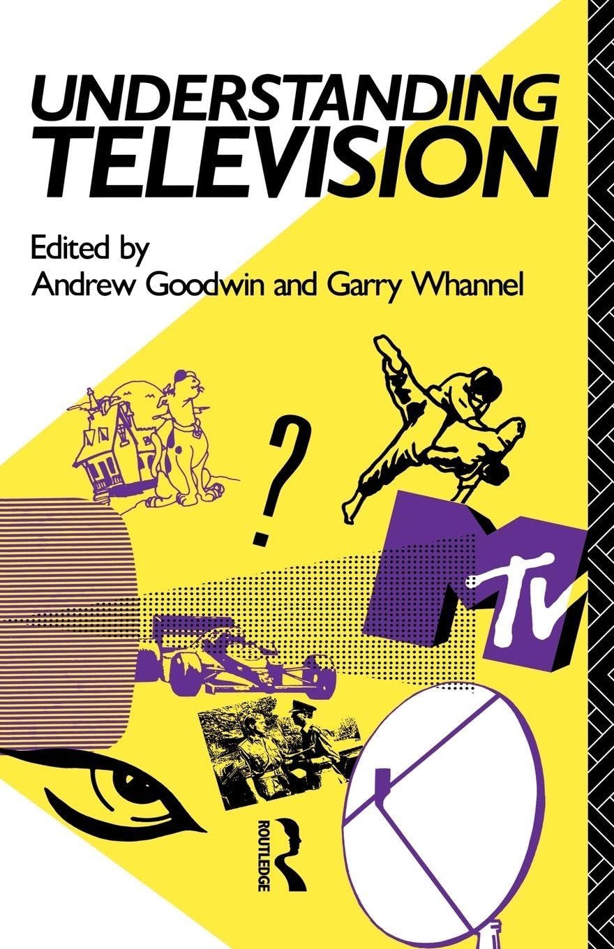 Understanding Television préparer un mémoire en communication livre de recherche