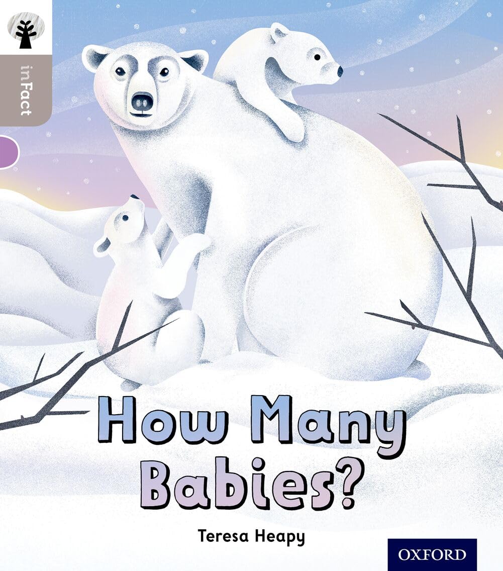 Oxford Reading Tree inFact: Oxford Level 1: How Many Babies? by Teresa Heapy