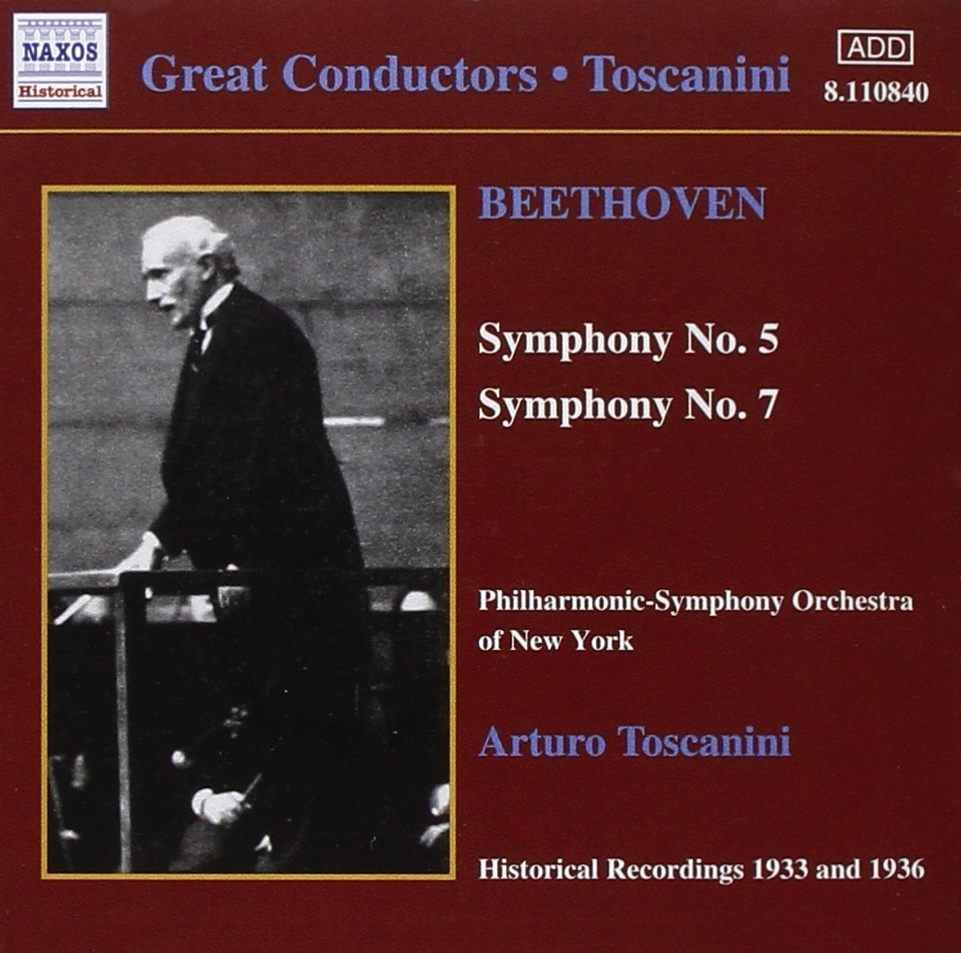 Beethoven: Symphonies Nos. 5 & 7 [Recorded 1933 & 1936]