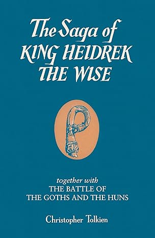 THE SAGA OF KING HEIDREK THE WISE