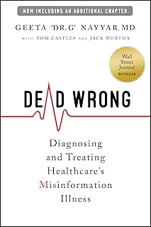 Dead Wrong: Diagnosing and Treating Healthcare's Misinformation Illness
