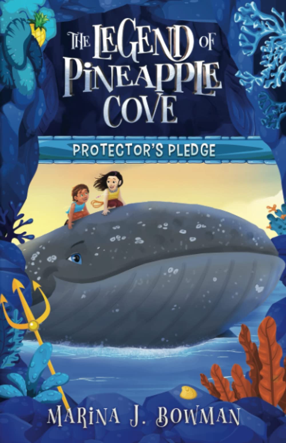 Protector's Pledge (The Legend of Pineapple Cove Series)