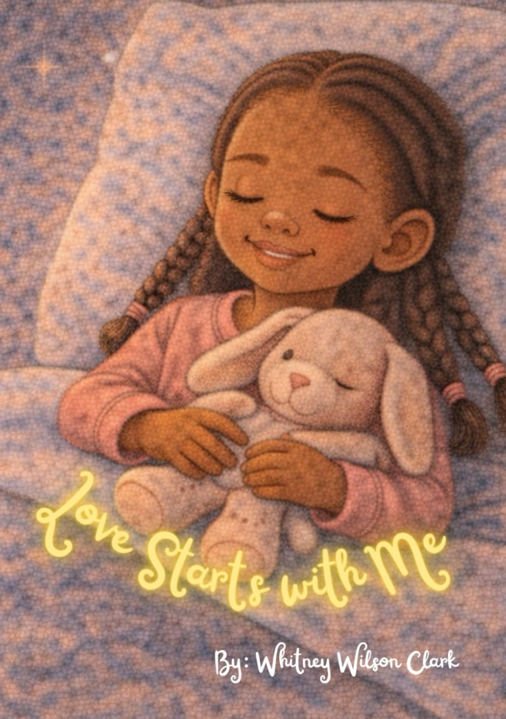 Love Starts With Me: A Bedtime Affirmation Book for Children to Promote Self-Love, Confidence and Positive Social Emotional Learning.