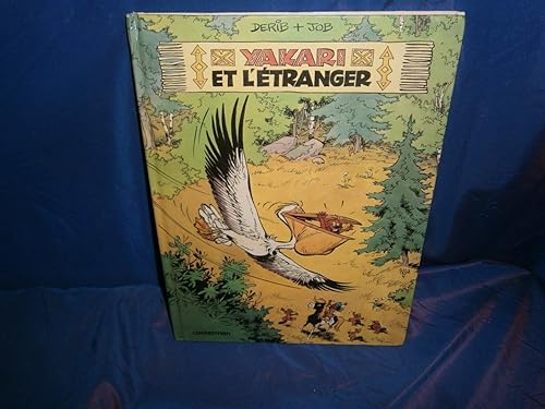 Yakari, tome 7 : Yakari et l'étranger