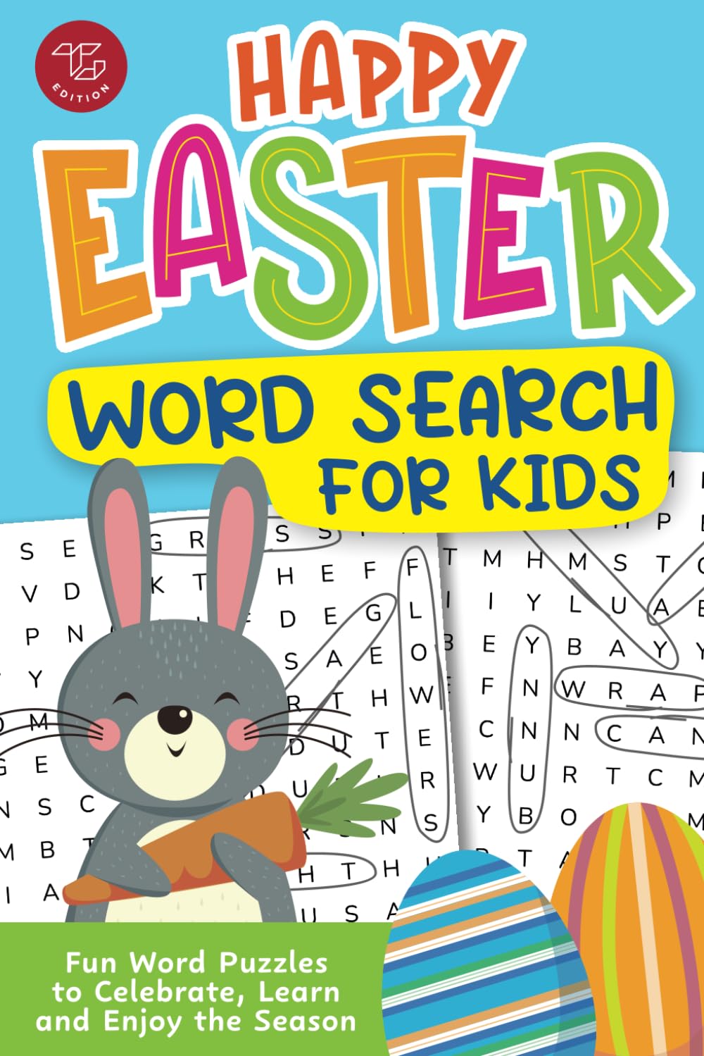 Happy Easter Word Search for Kids: Fun Word Puzzles to Celebrate, Learn, and Enjoy the Season