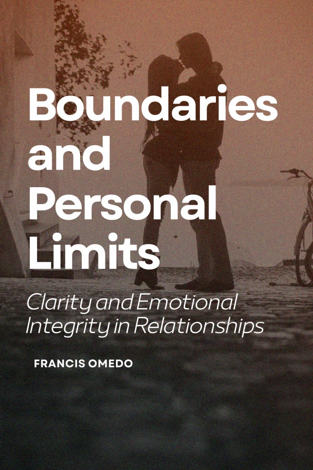 Boundaries and Personal Limits: Clarity and Emotional Integrity in Relationships