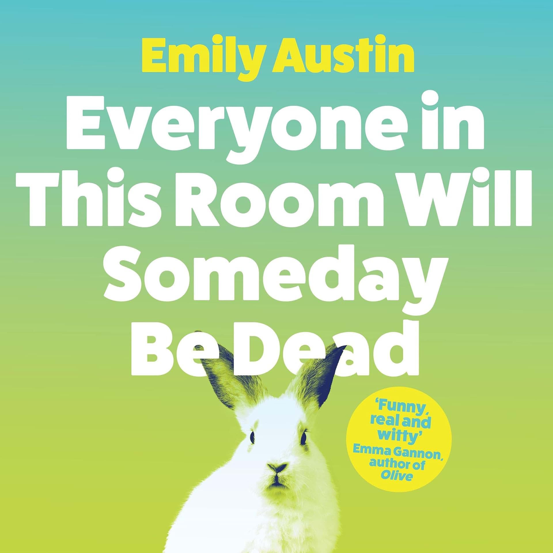 Carousel Item: Everyone in This Room Will Someday Be Dead