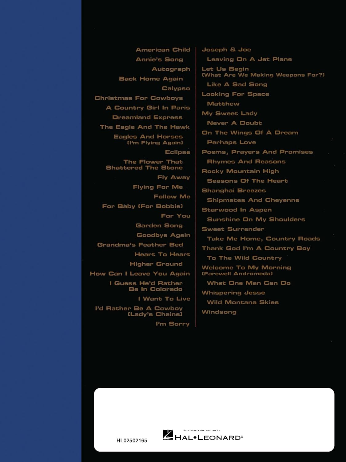 John Denver - Anthology: Piano/Vocal/Guitar Songbook | 54 Songs from the Legendary Artist | Sheet Music for Piano, Voice, and Guitar | Includes Lyrics, Chords, and Biography