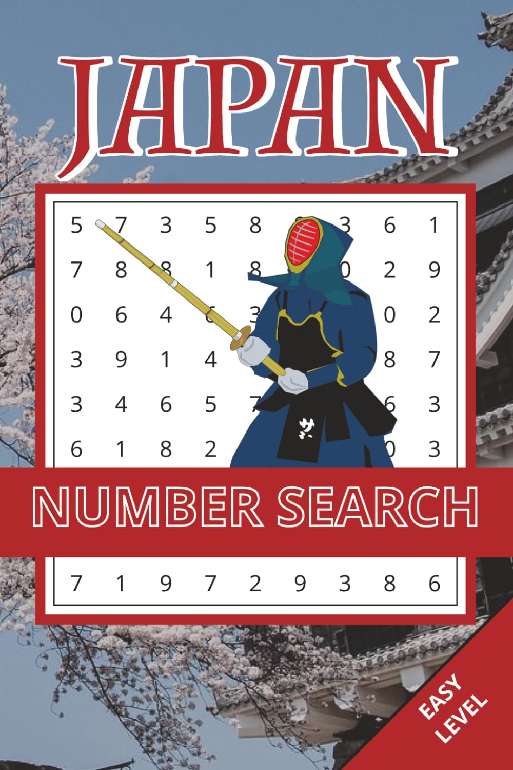 Japan Number Search Book: 50 Easy Number Puzzles Inspired by Japan’s Culture, Landscapes & Traditions | Easy-to-Read Layout | Brain Challenges For Kids, Adults and Seniors (Japan Puzzle Collection)