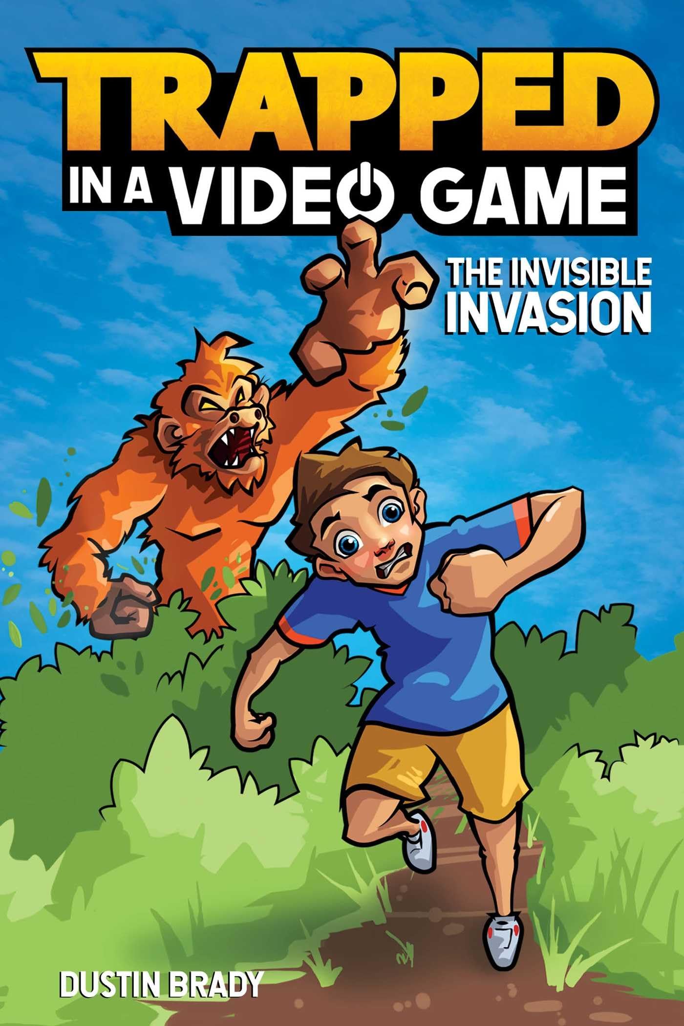 Cover of Trapped in a Video Game: The Invisible Invasion (Volume 2)