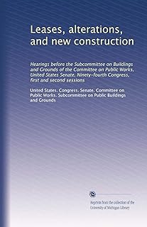 Leases, alterations, and new construction