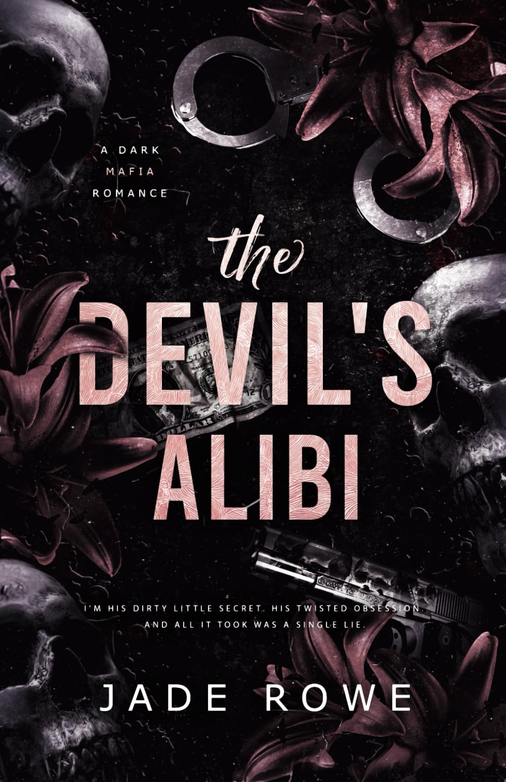 The Devil's Alibi: A Dark Mafia Romance