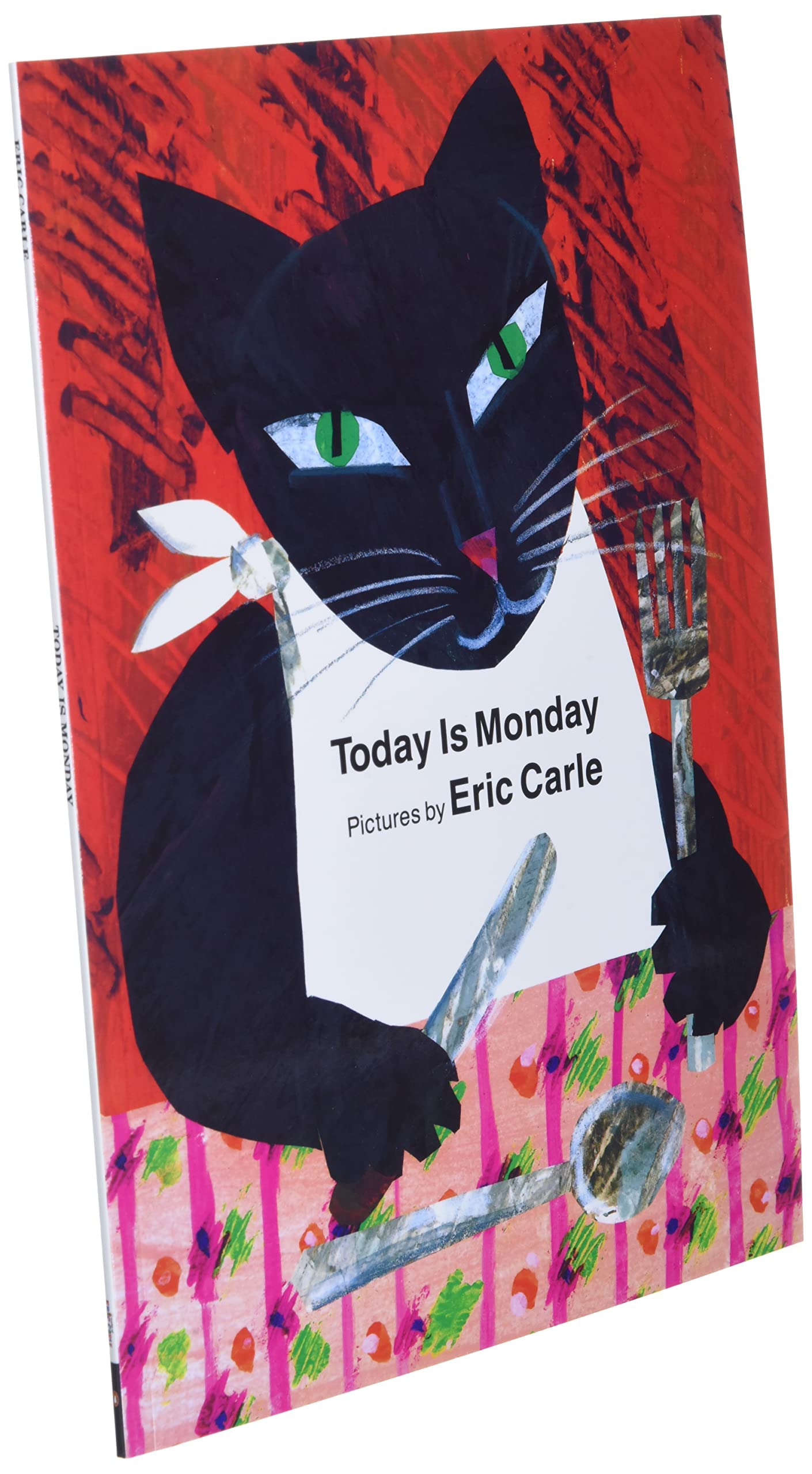 Today Is Monday: Eric Carle