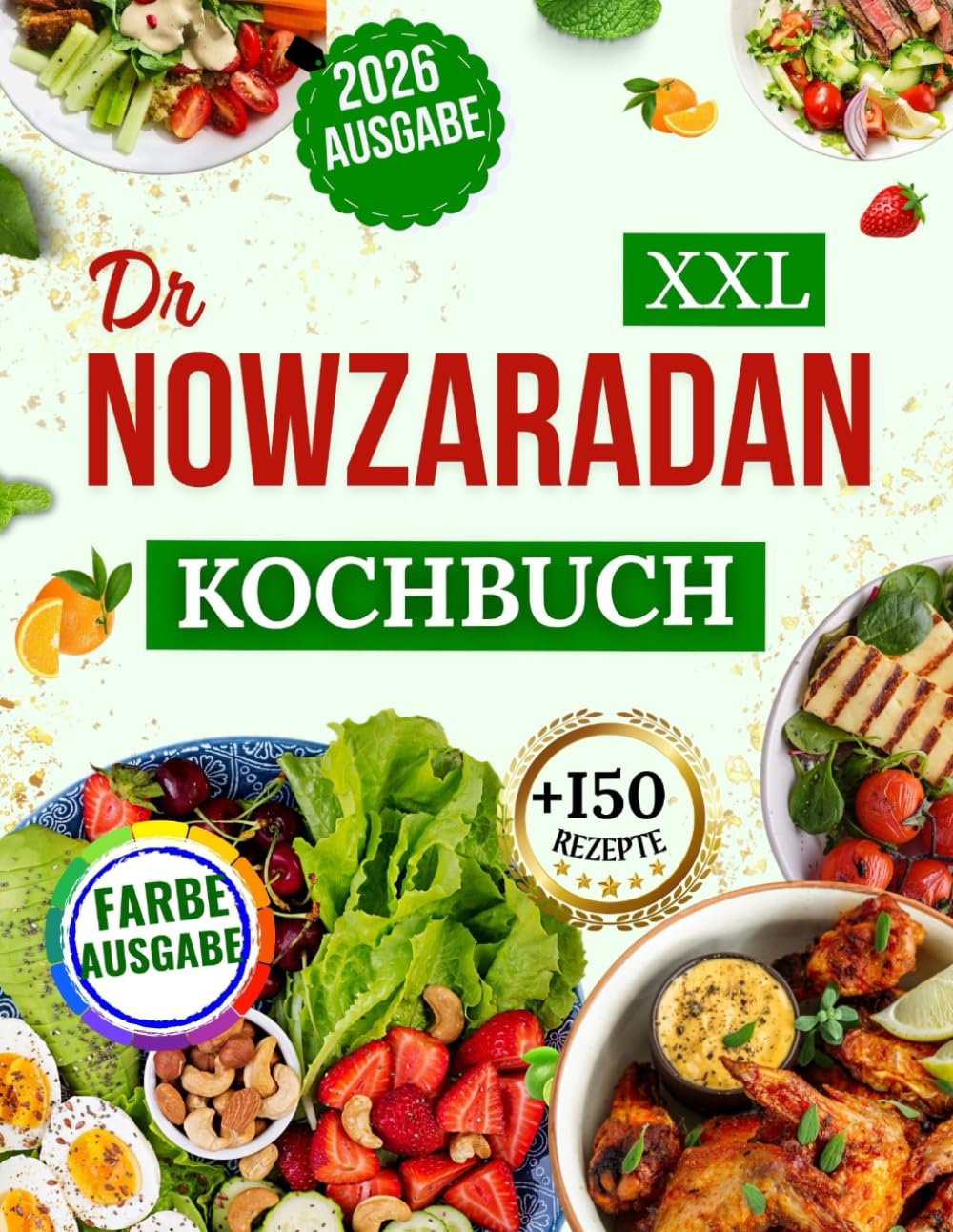 Dr. Nowzaradan Kochbuch: Köstliche, nahrhafte und gesunde Mahlzeiten mit 1200 Kalorien für Gewichtsverlust und einen gesunden Lebensstil | Mahlzeitenplaner, Nährwertangaben & Bonusmaterial