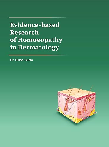 Evidence based Research of Homoeopathy in Dermatology
