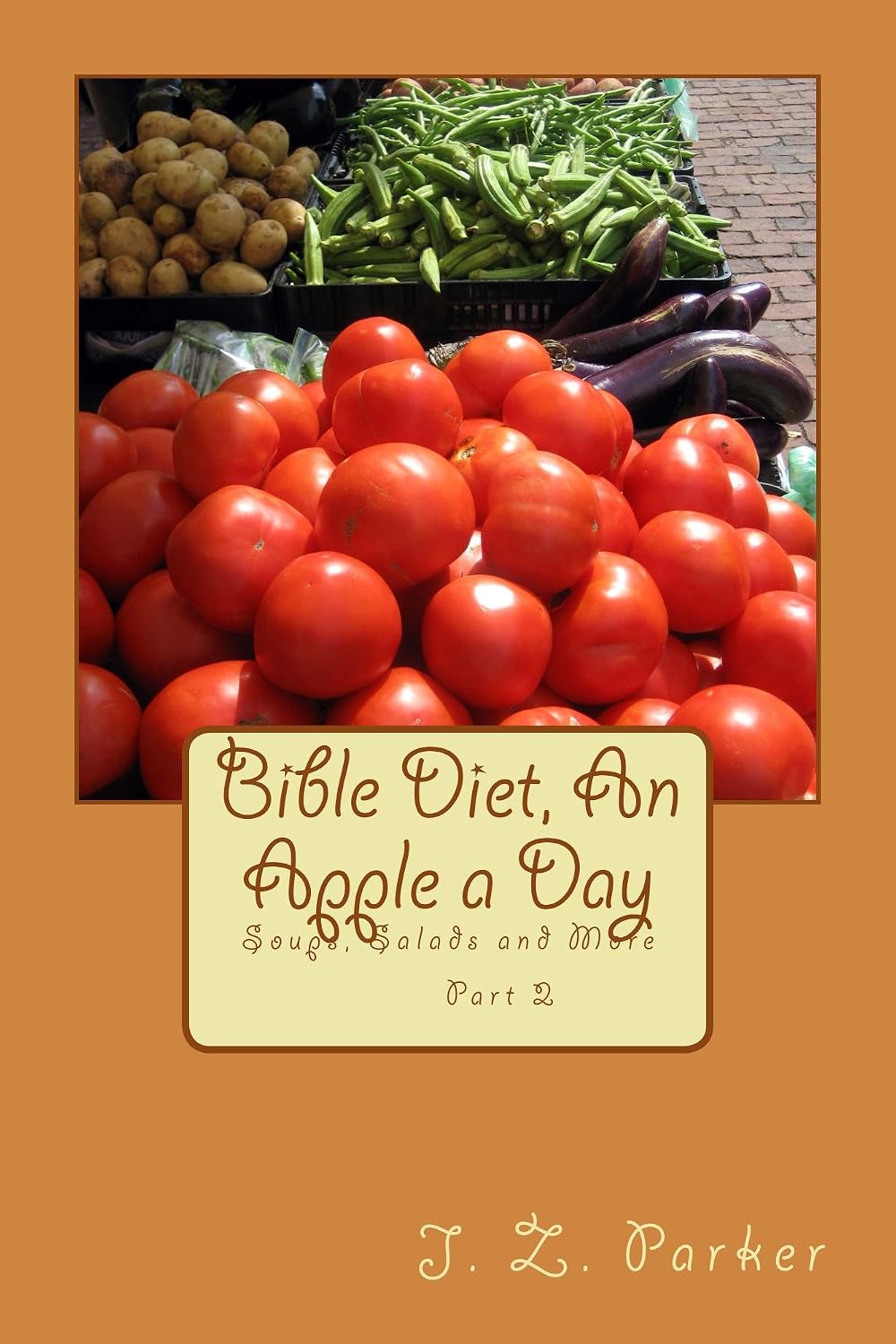 Bible Diet, An Apple a Day 2 Kindle edition by