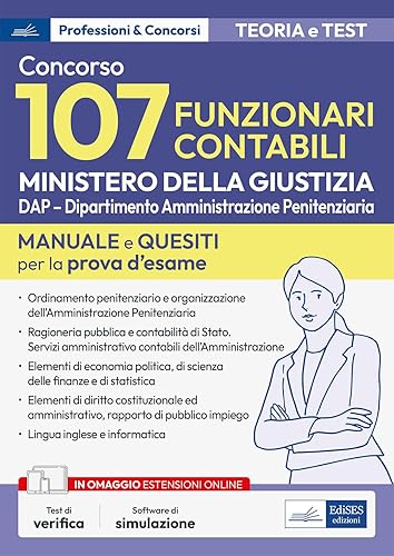 Concorso 107 Funzionari Contabili: Ministero della Giustizia (P&amp;C, Band 16)