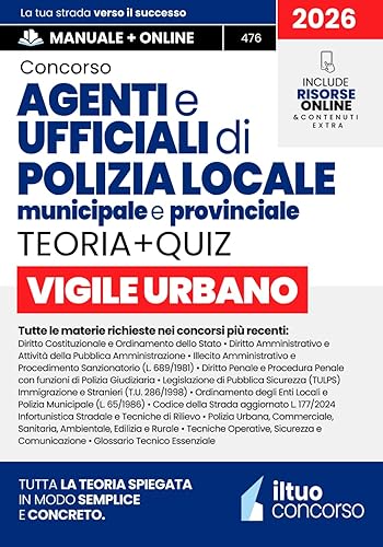 Concorso Vigile Urbano - Agenti e Ufficiali di Polizia Locale, Municipale e Provinciale