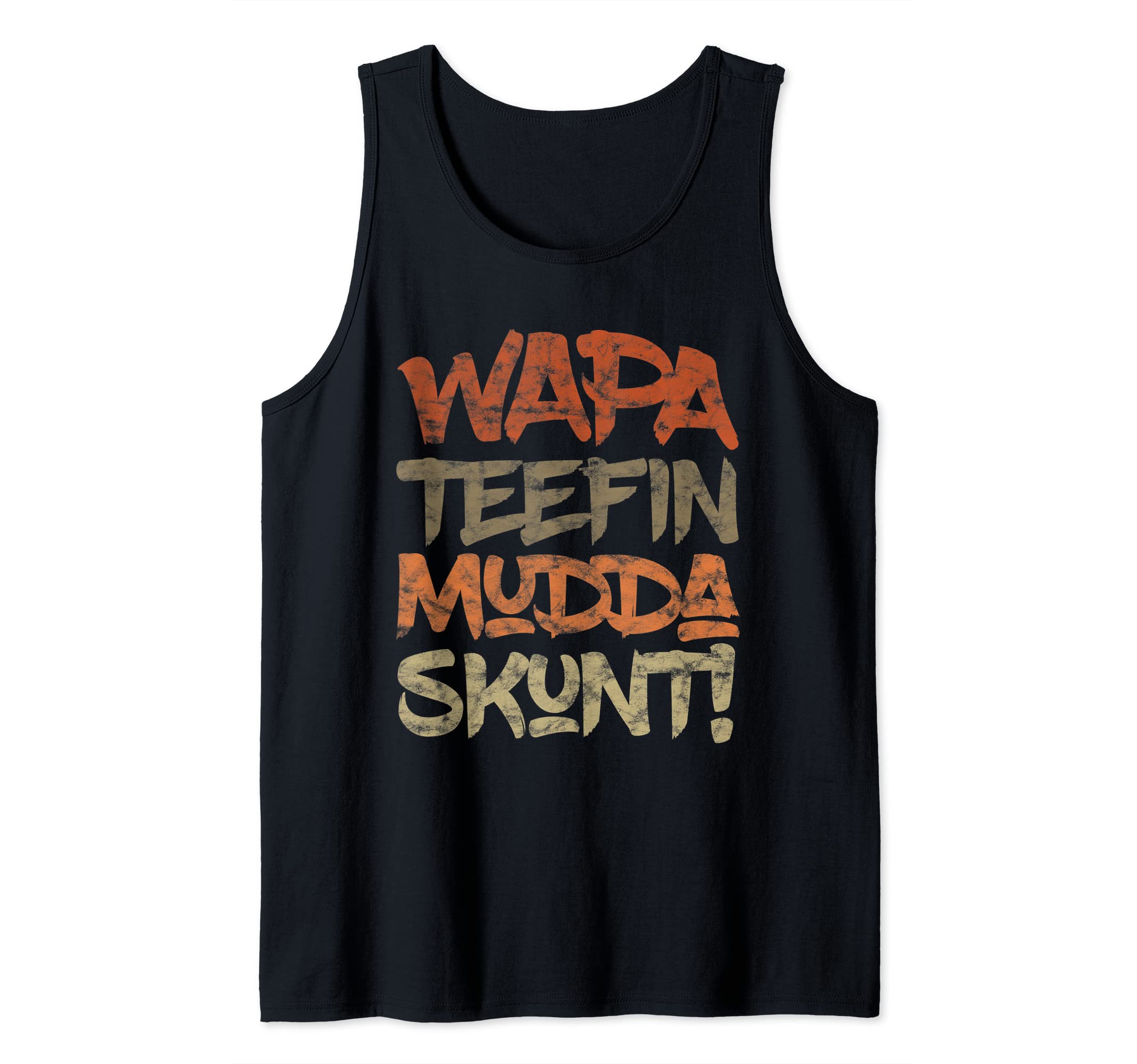 WAPA TEEFIN Mudda Skunt Vintage Retro Grunge Tank Top