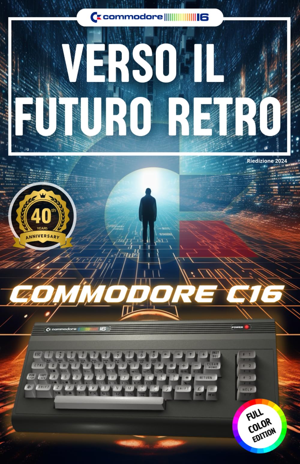 Commodore C16: Verso il Futuro Retro