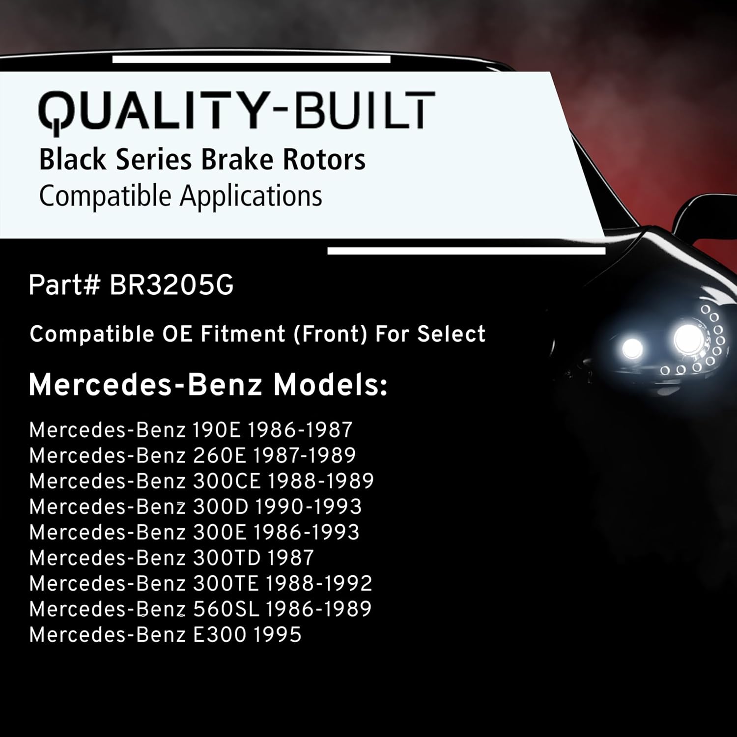QUALITY-BUILT Front Brake Rotor, Black Series BR3205G, Compatible with 1986-1995 Mercedes-Benz (190E,260E,300CE,300D,300E,300TD,300TE,560SL,E300)