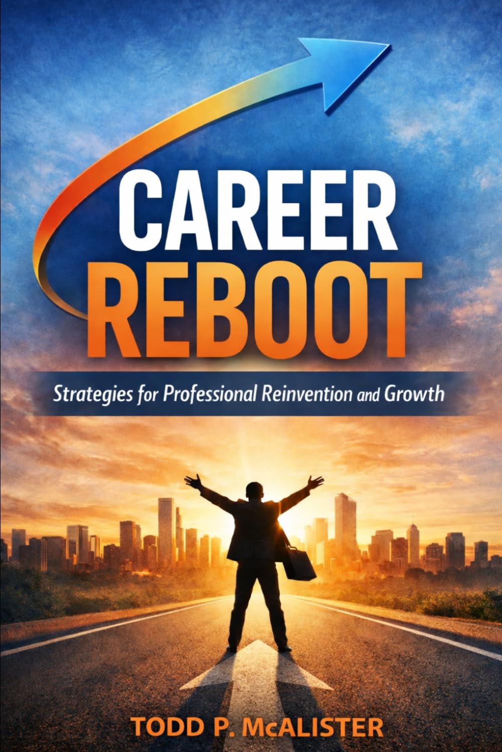 Career Reboot: Strategies for Professional Reinvention and Growth