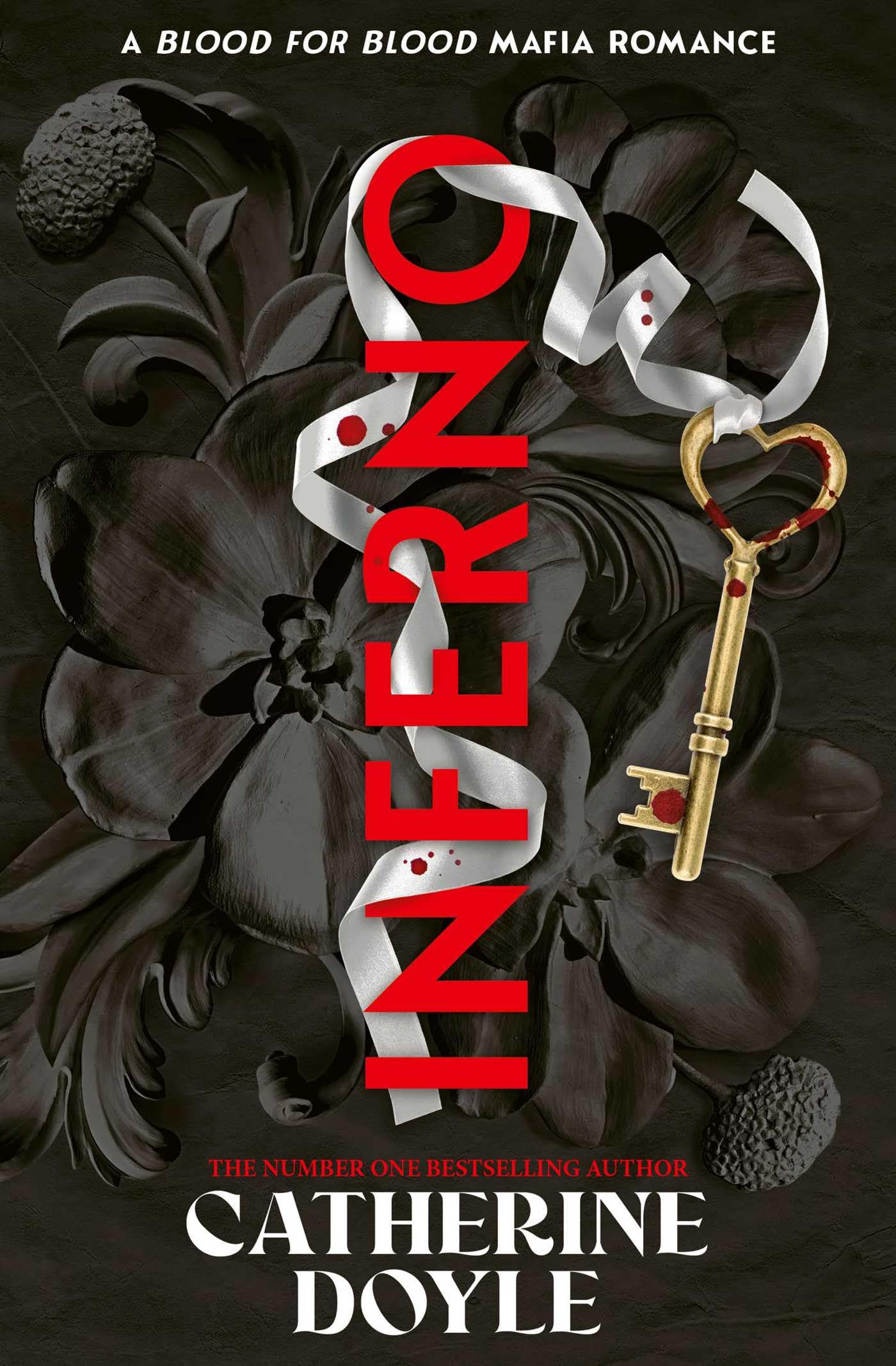 Inferno: by Catherine Doyle: Volume 2 (Blood for Blood)