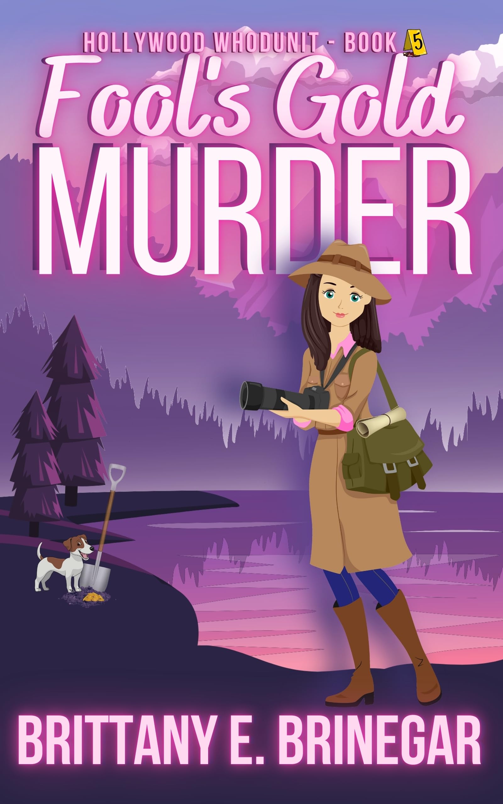 Fool's Gold Murder: A Buried Treasure Cozy Mystery (Hollywood Whodunit Book 5)