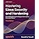 Mastering Linux Security and Hardening: A practical guide to protecting your Linux system from cyber attacks