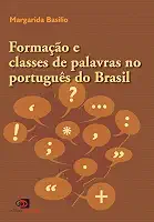 Formação e classes de palavras no português Brasil