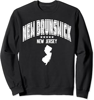 Retro New Brunswick New Jersey NJ Throwback Men Women Sweatshirt