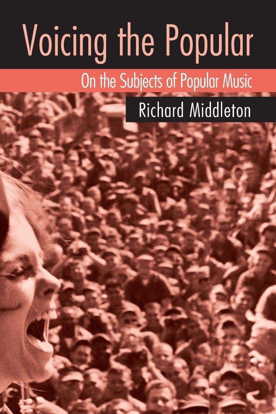 Voicing the Popular: On the Subjects of Popular Music