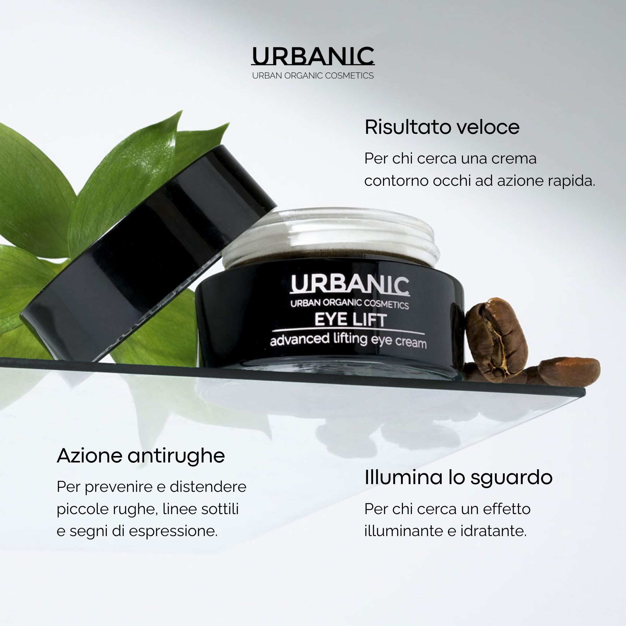 Crema Contorno de Ojos Antiarrugas URBANIC, Cafeína y Centella Asiática Eye Lift, Contorno de Ojos Ojeras y Bolsas 15 ml de producto, Iluminador Sin SLS, SLES y PEG