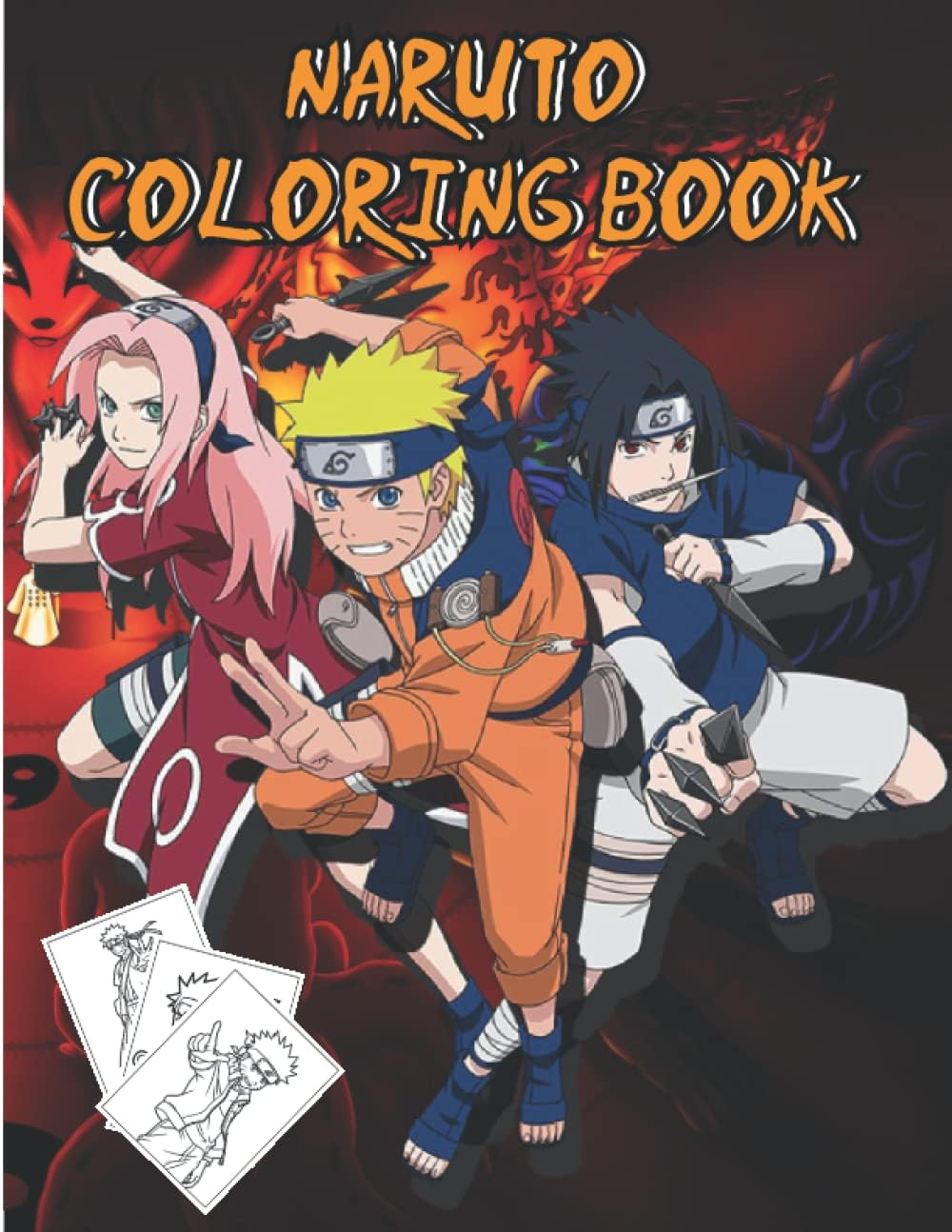 Nảruto Coloring Book: A super product of the year 2021-2022. With more than 40 extremely sharp and unique images to help increase creativity and ... who love coloring, suitable for all ages.