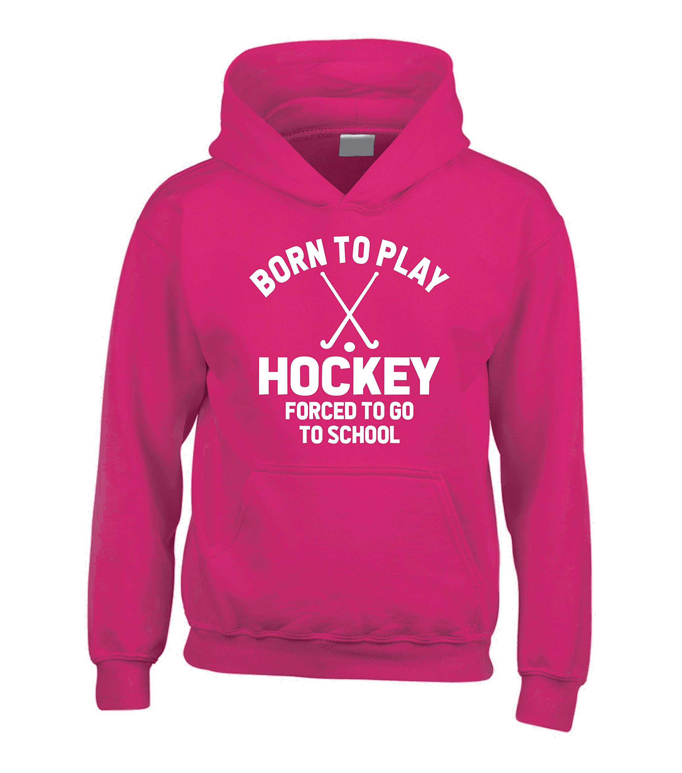 Edward Sinclair | S | Born to Play Hockey | Forced to go to School | Fuchsia Hoodie in White Print