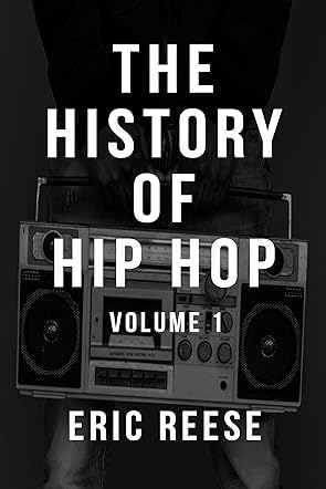 The History of Hip Hop
