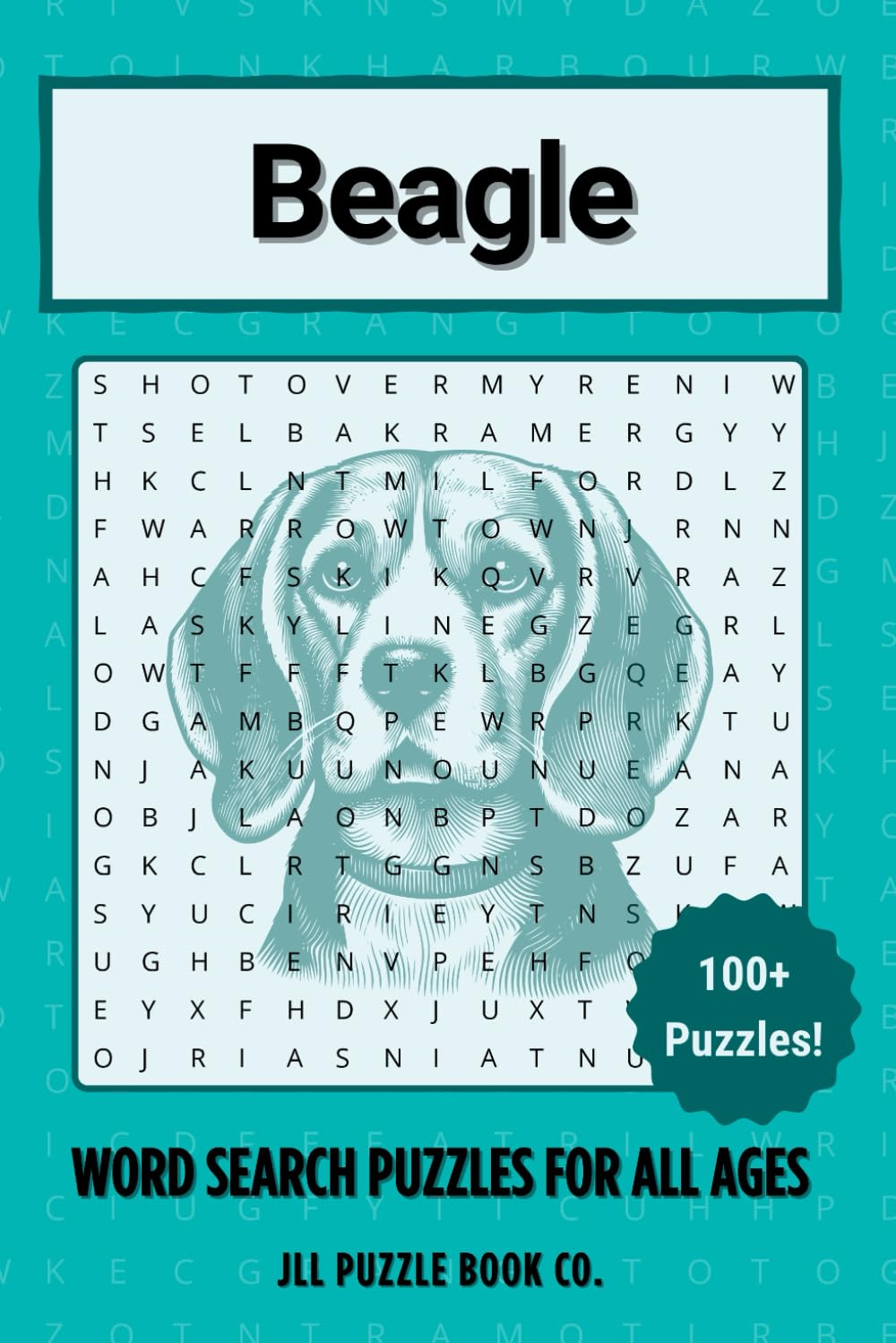 Beagle Word Search Puzzle Book: 100 Scent Hound Word Puzzles Celebrating Everything Beagle - Perfect Gift for Beagle Lovers, Hound Dog Fans, and Puzzle Enthusiasts (Dog Breed Word Search Puzzle Books)